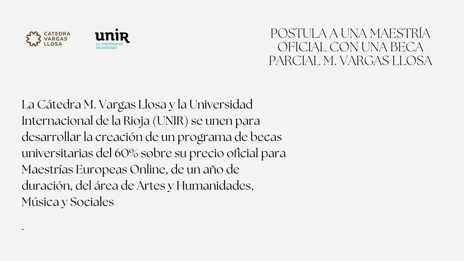 La Cátedra M. Vargas Llosa y la Universidad Internacional de la Rioja (UNIR) presentan el programa 2024 de becas universitarias Maestrías Europeas Online